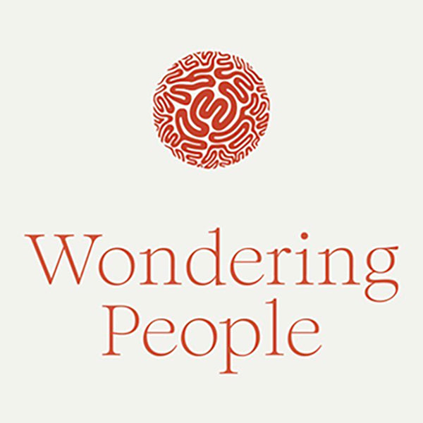 Wondering People